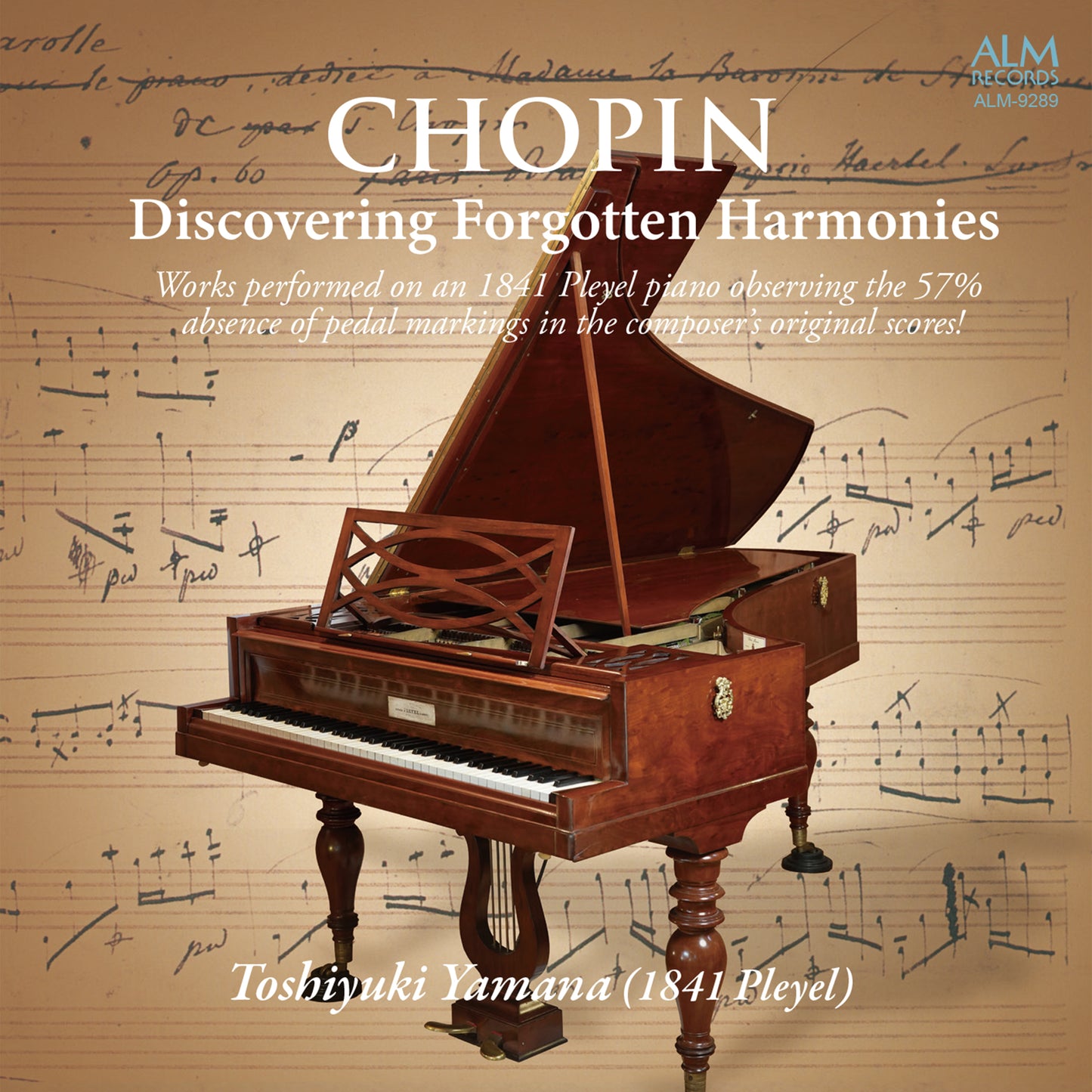 ショパン：忘れられた響きの発見　—楽譜が示す57%ペダルなしの音楽を1841年製プレイエルで！—